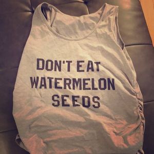 Maternity tank “ DON’T EAT WATERMELON SEEDS”